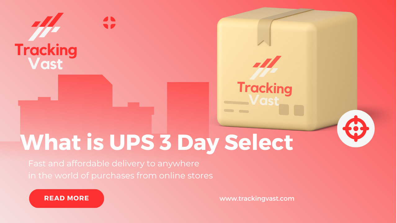 3 day UPS Select Tracking VAst